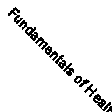 Fundamentals of Health Insurance, Part A